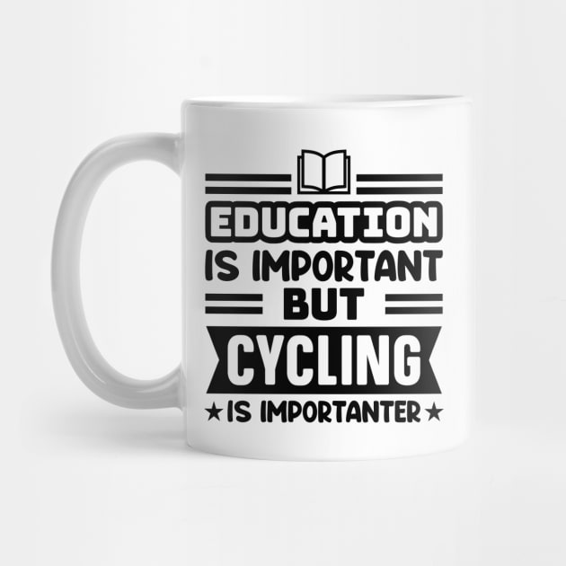 Education is important, but cycling is importanter by colorsplash